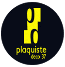Plaquiste Deco 37